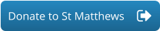 Donate to St Matthews