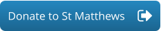 Donate to St Matthews